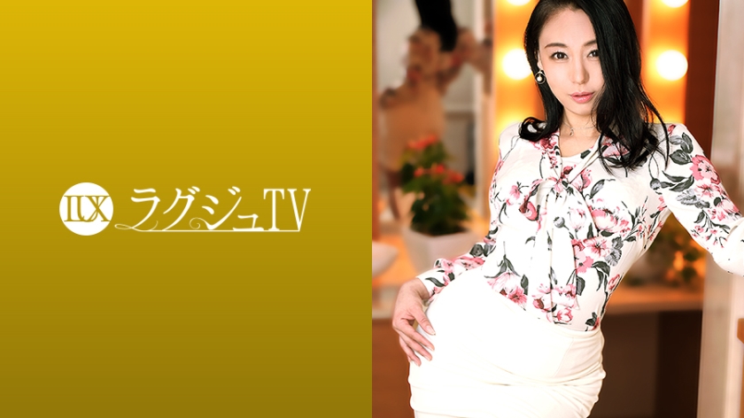 [259LUXU-1397] ラグジュTV 1384 「日本を旅立つ前に経験したくて…」寝取られ希望の会長婦人がラグジュTVで最後の火遊び！？見かけによらぬ底なし性欲と円熟味を増した性技で男優すらも骨抜きに！さらに柔く淫らな肉体で他人棒を味わい、本能丸出しのセックスをカメラの前にさらけ出す！