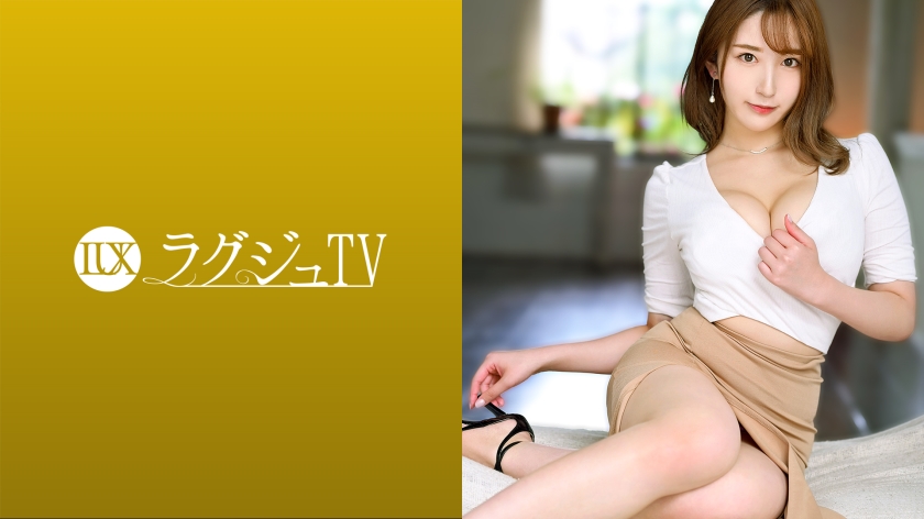 [259LUXU-1491] ラグジュTV 1467 気品と色気溢れる美人看護師が出演！妖艶な眼差しと仕草で世の男性を虜に出来そうな小悪魔フェロモンがたっぷり！スレンダーながらも豊かに実ったバストを揺らしていやらしい表情を浮かべながら快楽に没頭する濃密性交！
