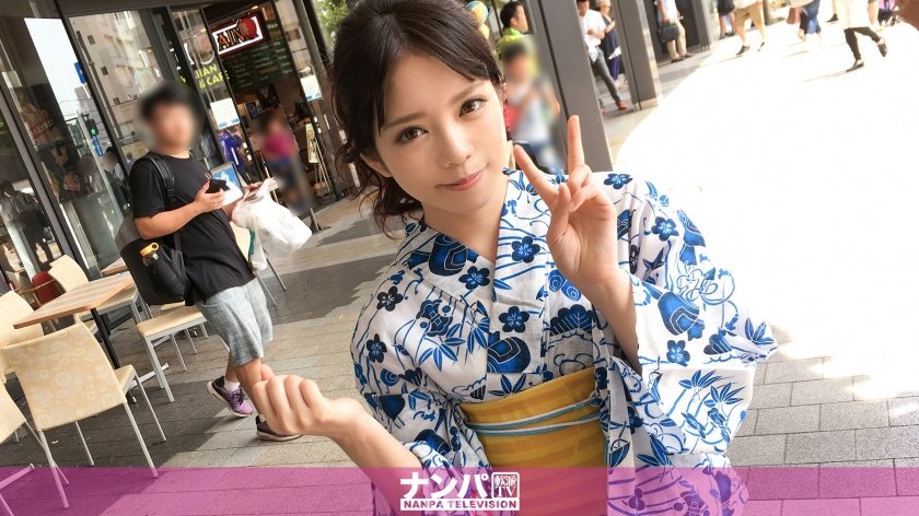 200GANA-1823 【花火大会・浴衣ナンパ！】アイドル超えの浴衣JD！あの手この手で言いくるめ、ホテルへ連れ込みヤリたい放題！ (中原愛子)