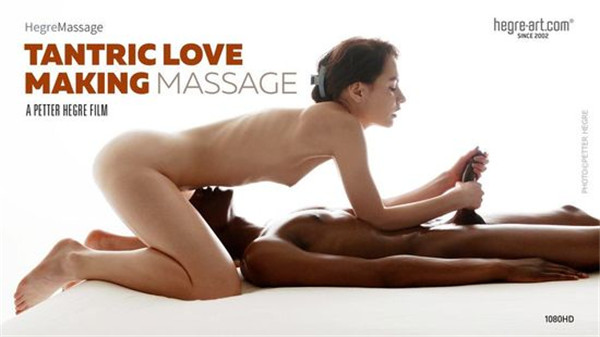 HEGRE-ART 2016-07-12 Tantric Love Making Massage