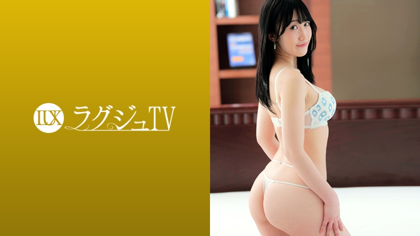 [259LUXU-1710] ラグジュTV 1695 清楚な顔して中身はスケベで敏感な美女とねっとり濃密カラミ！久しぶりのセックスに大興奮！力強いピストンに気持ちよすぎて「いっぱい欲しいです」っとねだり妖艶にイキ乱れる！