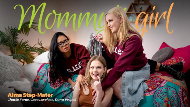 Mommys Girl - Dana Vespoli, Coco Lovelock , Charlie Forde - Alma Step-Mater