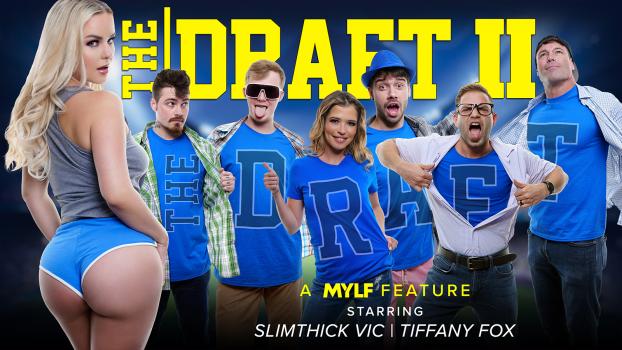 MYLF Features - Slimthick Vic, Angelica Moom , Tiffany Fox - The Draft 2