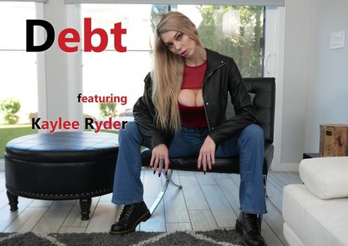 Will Tile XXX - Kaylee Ryder - Debt
