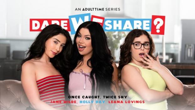 Dare We Share - Jane Wilde, Leana Lovings , Holly Day - Once Caught Twice Shy