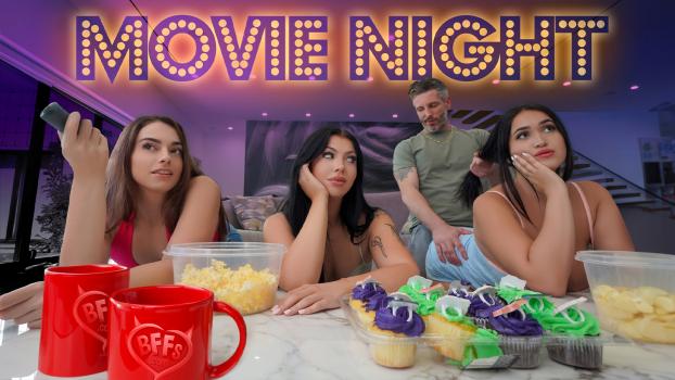 BFFs - Sophia Burns, Holly Day , Nia Bleu - There Is Nothing Like Movie Night