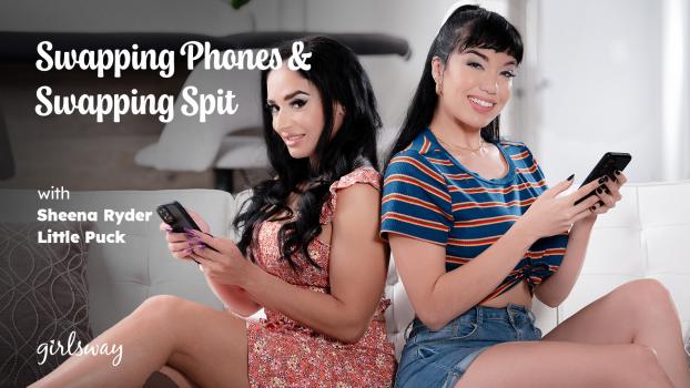 Girls Way - Sheena Ryder , Little Puck - Swapping Phones , Swapping Spit