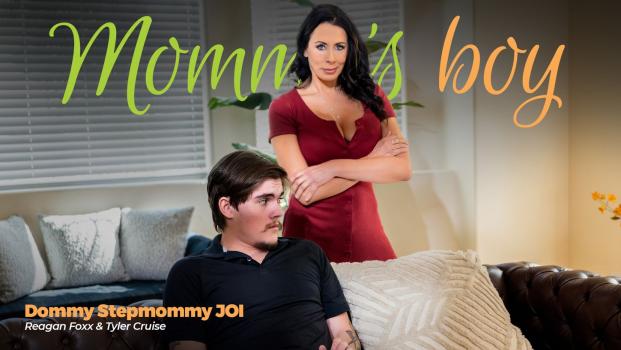 Mommys Boy - Reagan Foxx - Dommy Stepmommy JOI