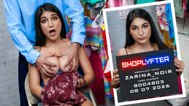 Shoplyfter - Zarina Noir - Case No. 8004803: Teaching Sweet Zarina a Lesson